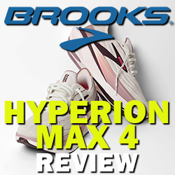 Brooks Hyperion Max 4 Review