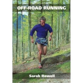 Off-road Running - Tips & Advice on Trail Running, Cross Country, Fell Running and More